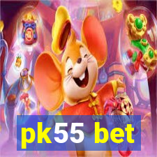 pk55 bet